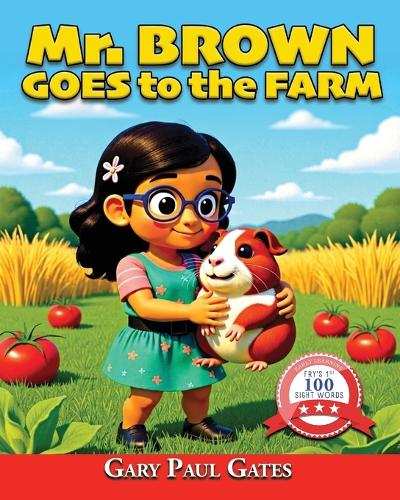 Mr. Brown Goes to the Farm