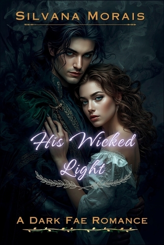 His Wicked Light
