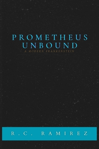 Prometheus Unbound