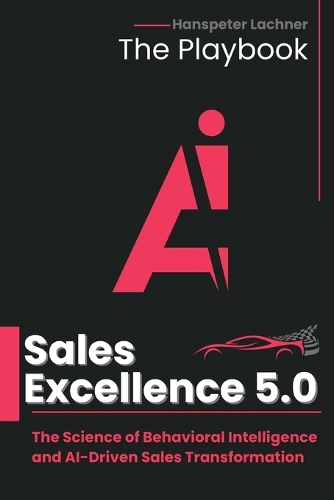 Sales Excellence 5.0 - The Playbook