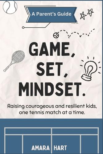 Game, Set, Mindset