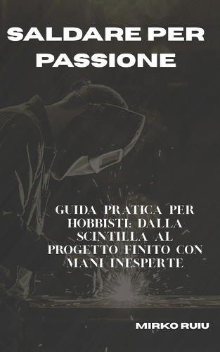 Saldare Per Passione