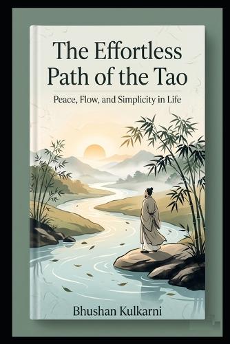 The Effortless Path of the Tao