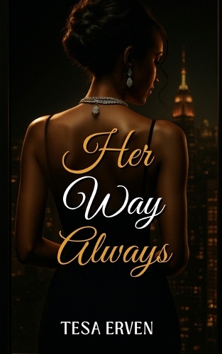 Her Way Always