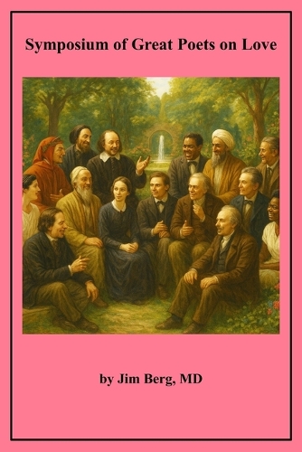 Symposium of Great Poets on Love