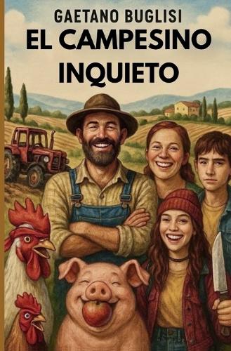 El Campesino Inquieto