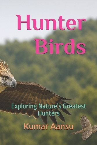 Hunter Birds