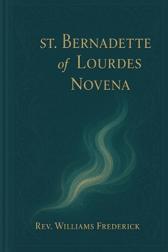 St. Bernadette of Lourdes Novena