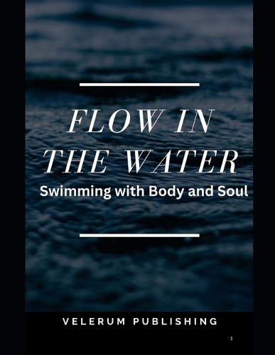 Flow in the Water