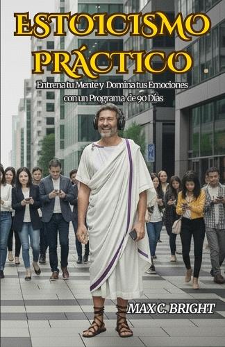 Estoicismo Práctico