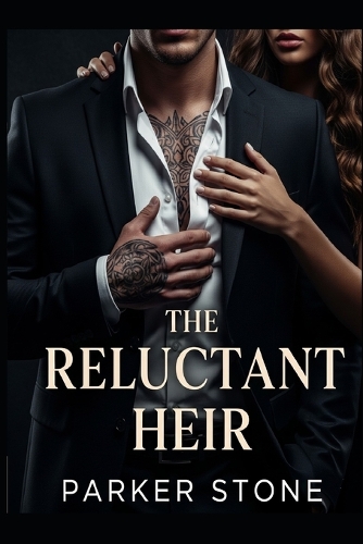 The Reluctant Heir