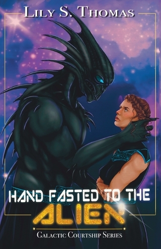 Hand Fasted to the Alien