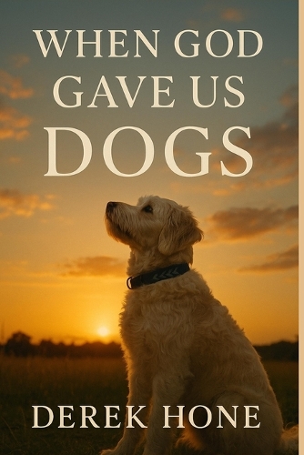 When God Gave Us Dogs
