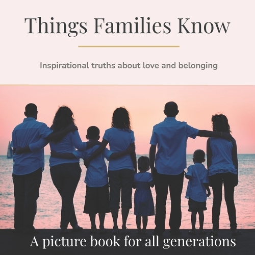 Things Families Know