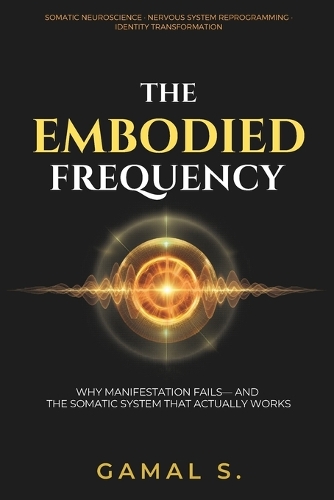 The Embodied Frequency