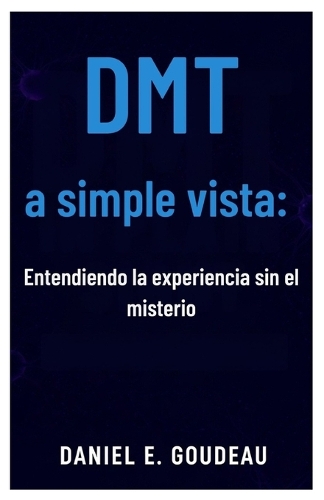DMT a simple vista