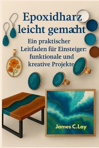 Epoxidharz leicht gemacht