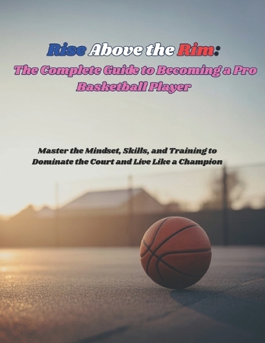 Rise Above the Rim