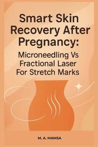 Smart Skin Recovery After Pregnancy