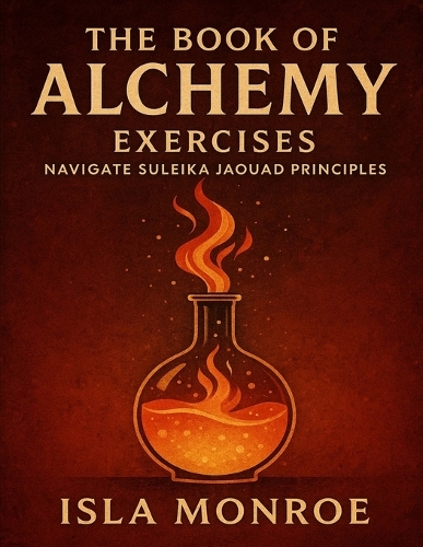 The Book of Alchemy Exercises