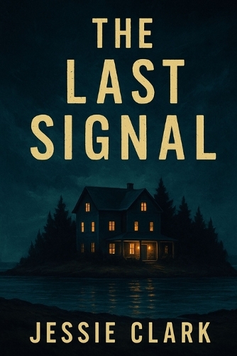 The Last Signal