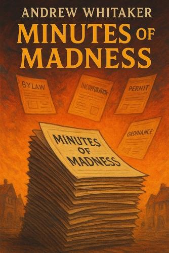 Minutes of Madness