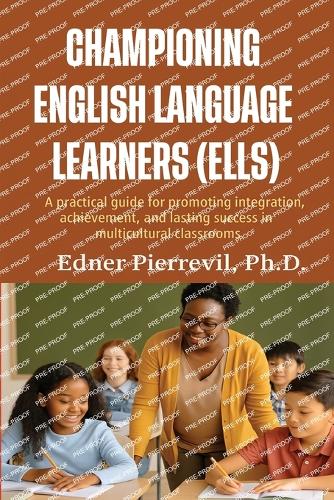 Championing English Language Learners (Ells)