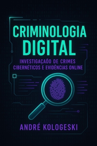 Criminologia Digital