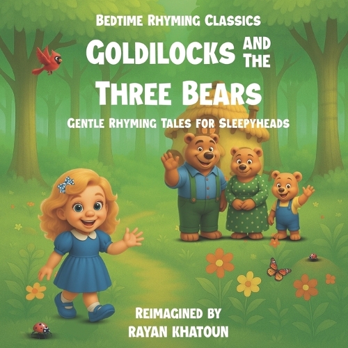 Goldilocks and the Three Bears