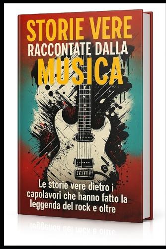 Storie vere raccontate dalla musica