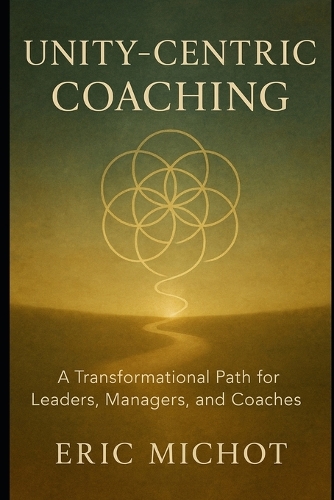 Unity-Centric Coaching