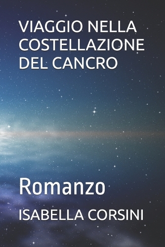 Viaggio Nella Costellazione del Cancro