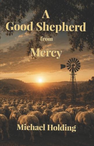A Good Shepherd from Mercy