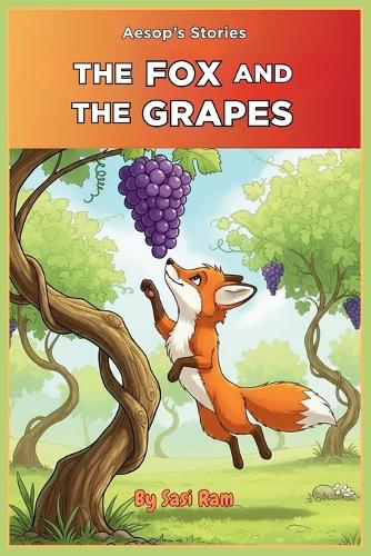 The Fox and The Grapes