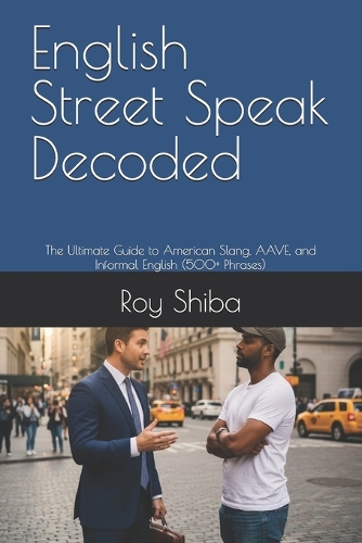 English Street Speak Decoded