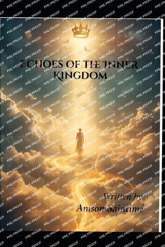 Echoes of the Inner Kingdom