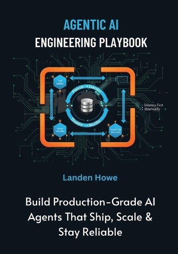 Agentic AI Engineering Playbook