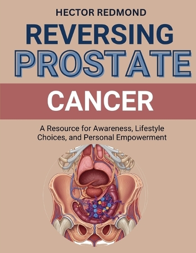 Reversing Prostate Cancer