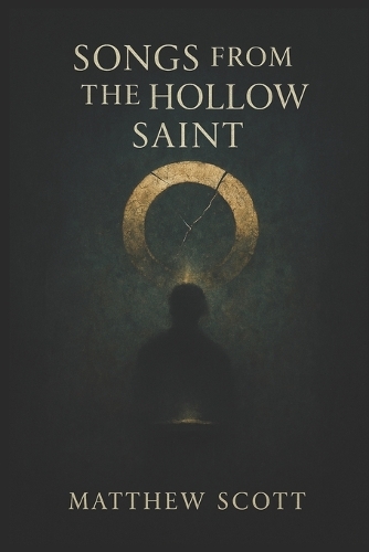 Songs from The Hollow Saint