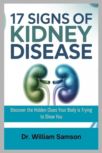 17 Signs of Kidney Disease