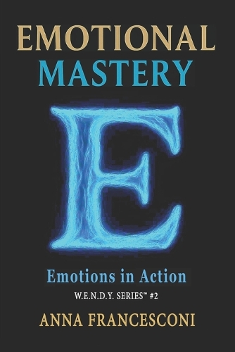 Emotional Mastery