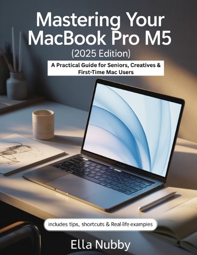 Mastering Your MacBook Pro M5 (2025 Edition)