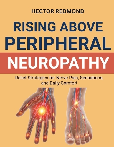 Rising Above Peripheral Neuropathy