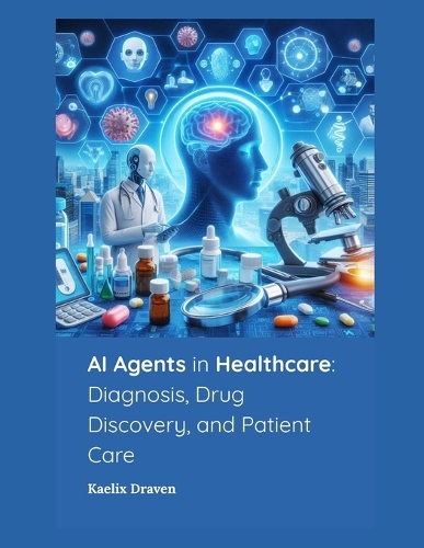AI Agents in Healthcare