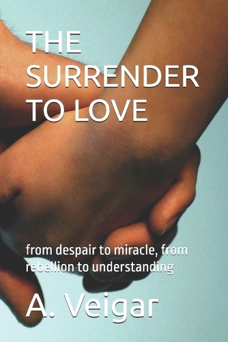 The Surrender to Love