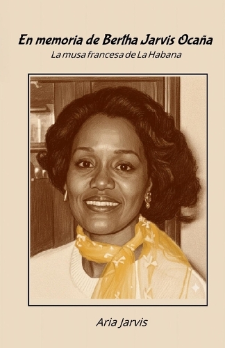 En Memoria de Bertha Jarvis Ocaña
