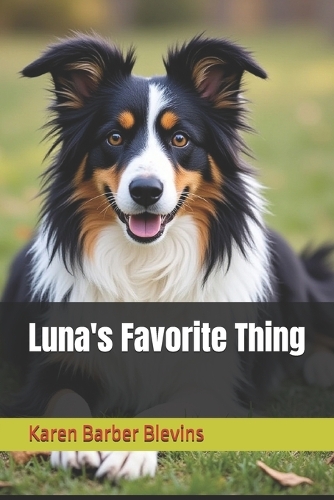 Luna's Favorite Thing