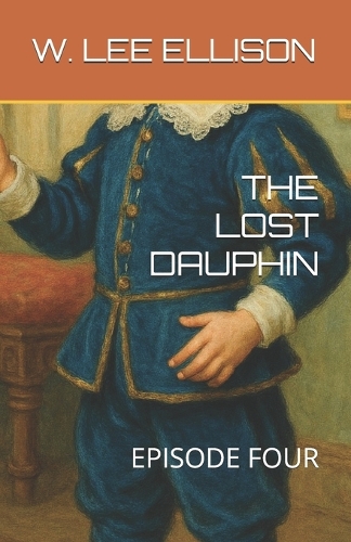 The Lost Dauphin