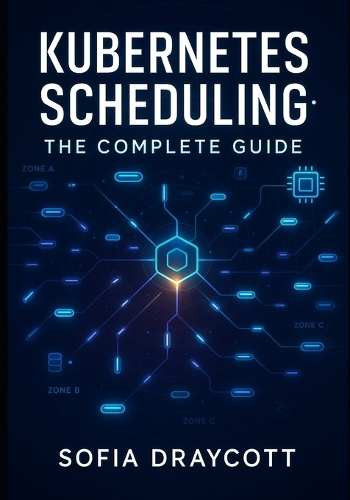 Kubernetes Scheduling
