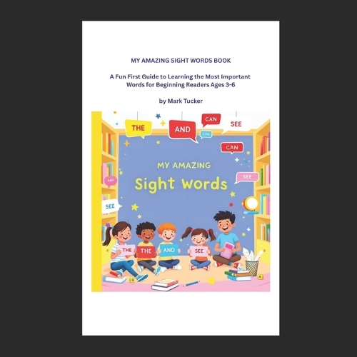 My Amazing Sight Words Book